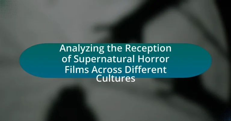 Analyzing the Reception of Supernatural Horror Films Across Different Cultures