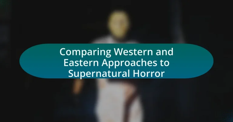 Comparing Western and Eastern Approaches to Supernatural Horror