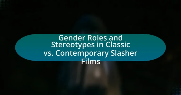 Gender Roles and Stereotypes in Classic vs. Contemporary Slasher Films