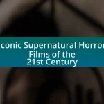 Iconic Supernatural Horror Films of the 21st Century