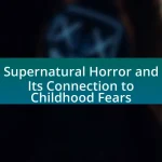 Supernatural Horror and Its Connection to Childhood Fears