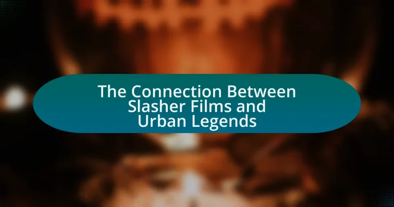 The Connection Between Slasher Films and Urban Legends