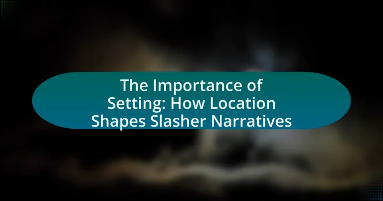 The Importance of Setting: How Location Shapes Slasher Narratives