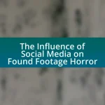 The Influence of Social Media on Found Footage Horror
