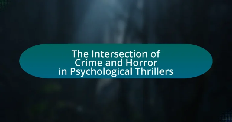 The Intersection of Crime and Horror in Psychological Thrillers