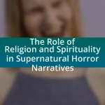 The Role of Religion and Spirituality in Supernatural Horror Narratives