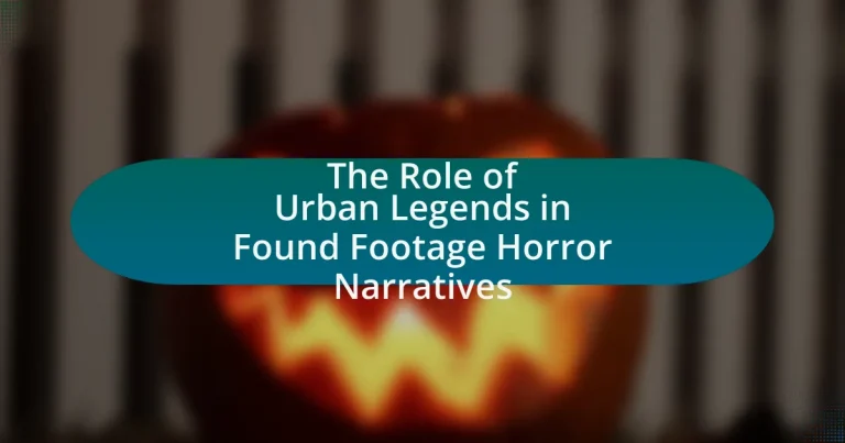 The Role of Urban Legends in Found Footage Horror Narratives