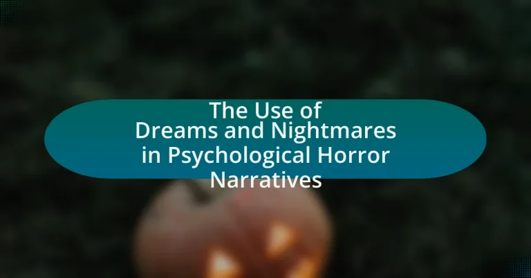 The Use of Dreams and Nightmares in Psychological Horror Narratives