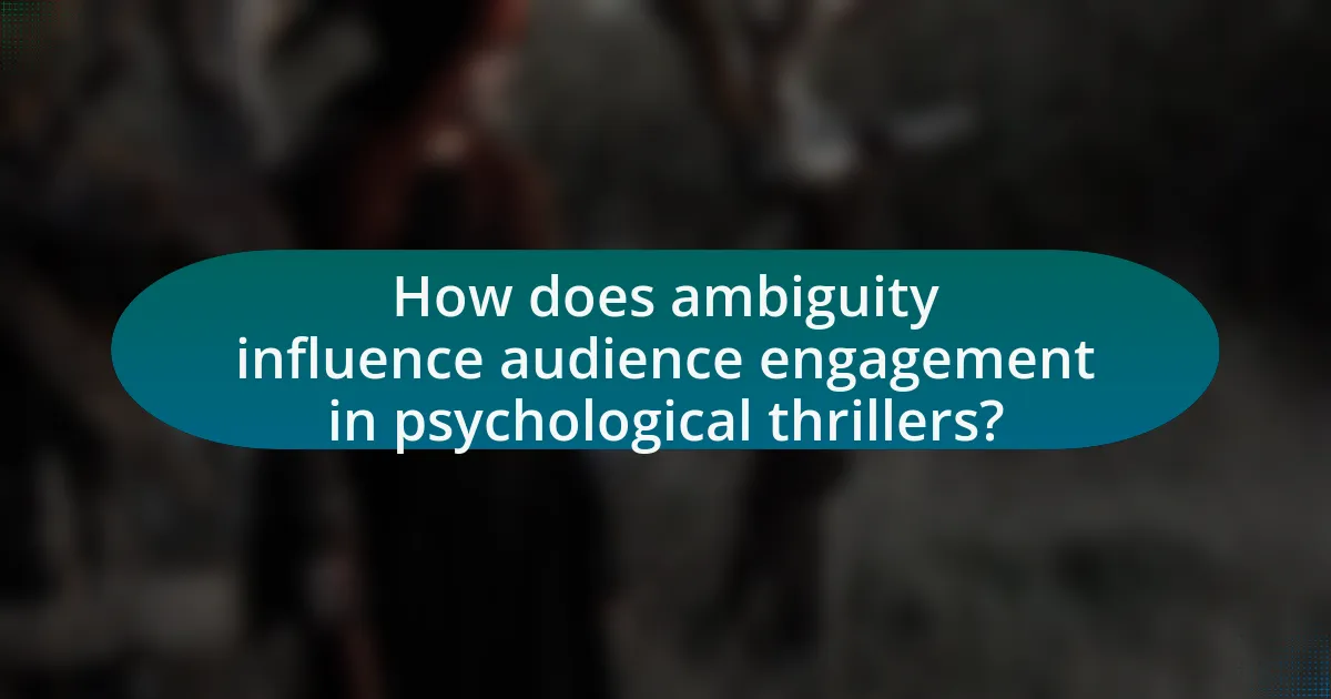 How does ambiguity influence audience engagement in psychological thrillers?