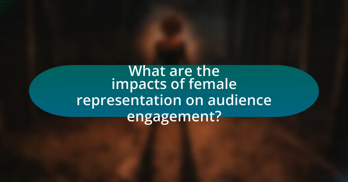 What are the impacts of female representation on audience engagement?