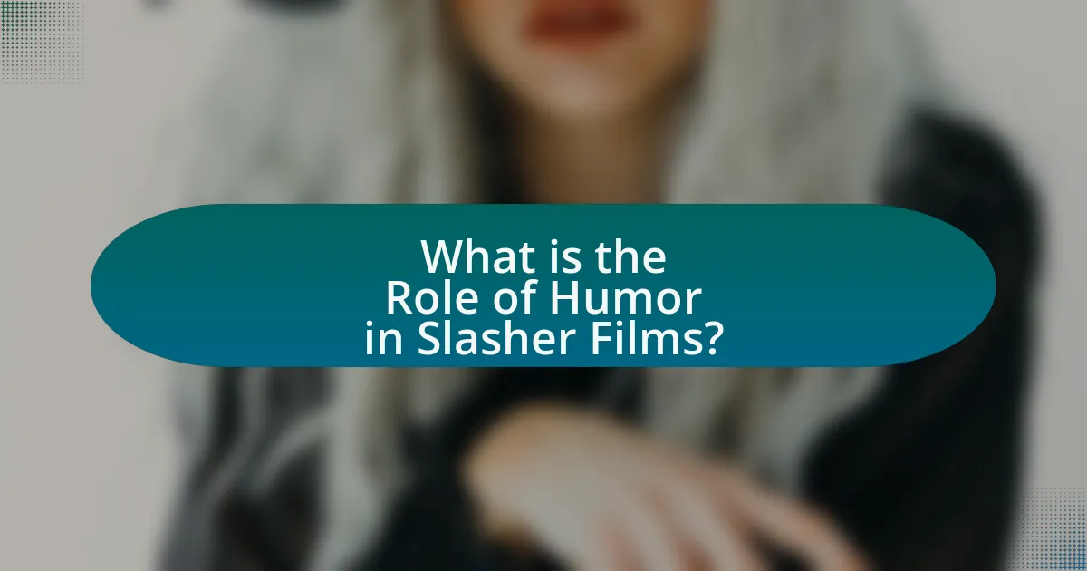 What is the Role of Humor in Slasher Films?